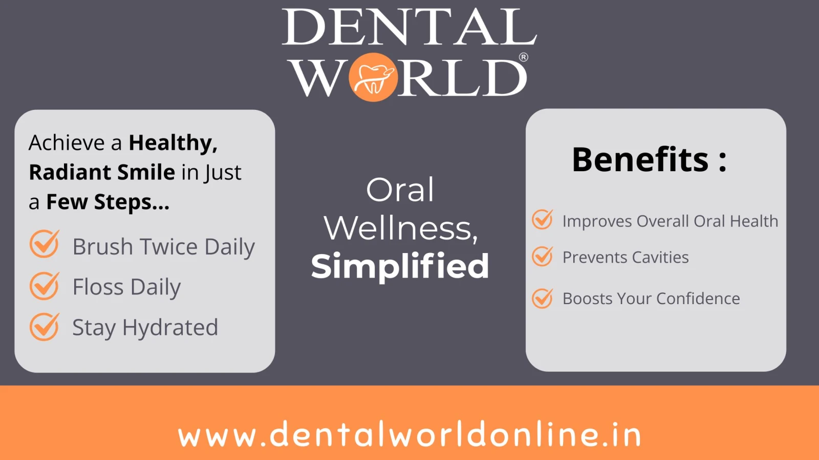Oral Wellness, Simplified – With Dental World